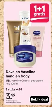 Aanbieding: Dove en Vaseline hand en body
