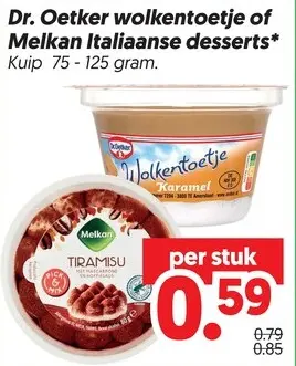 Aanbieding: Dr. Oetker wolkentoetje of Melkan Italiaanse desserts
