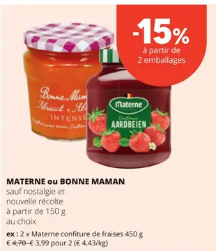 Offre: MATERNE ou BONNE MAMAN