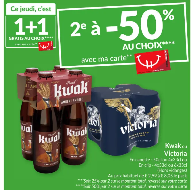 Offre: Kwak ou Victoria