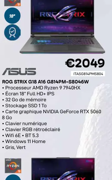 Offre: Rog strix g18 a16 g814pm-s8046w