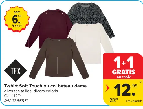 Offre: T-shirt Soft Touch ou col bateau dame