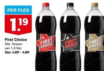 Aanbieding: First Choice Alle flessen van 1.5 liter