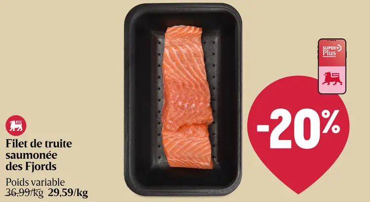 Offre: Filet de truite saumonée des Fjords
