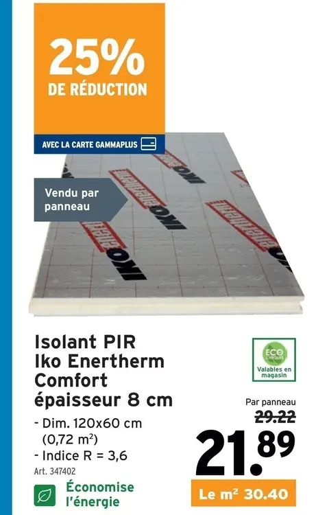 Offre: Isolant PIR Iko Enertherm Comfort épaisseur 8cm