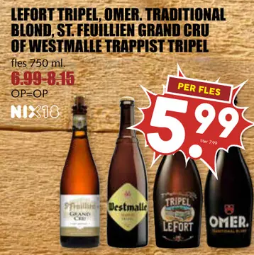 Aanbieding: Lefort Tripel, Omer. Traditional Blond, St. Feuillien Grand Cru of Westmalle Trappist Tripel