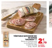 Offre: Véritable saucisson sec de savoie "GALIBIER"