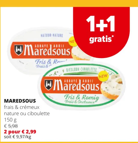 Offre: Maredsous frais & crémeux