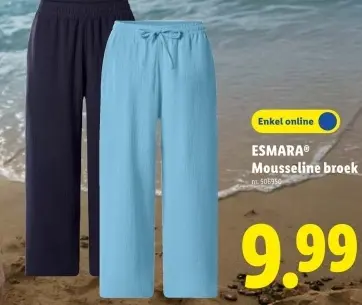 Promotie: Mousseline broek