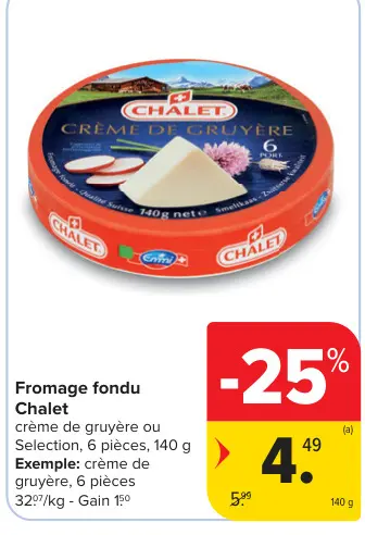 Offre: Fromage fondu Chalet