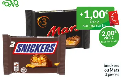 Offre: Snickers ou Mars