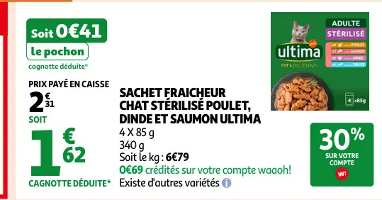 Promotie: Sachet fraicheur chat stérilisé poulet, dinde et saumon ultima