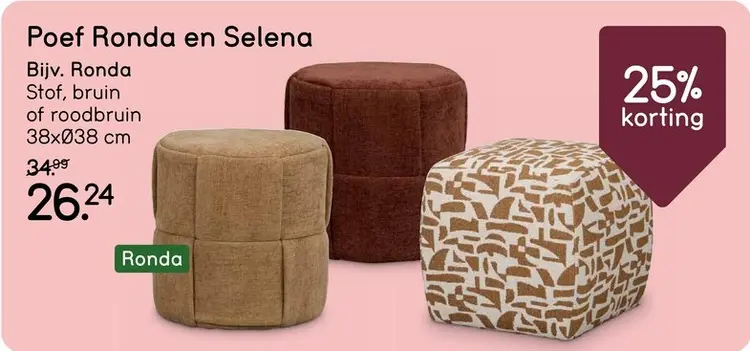 Promotie: Poef Ronda en Selena