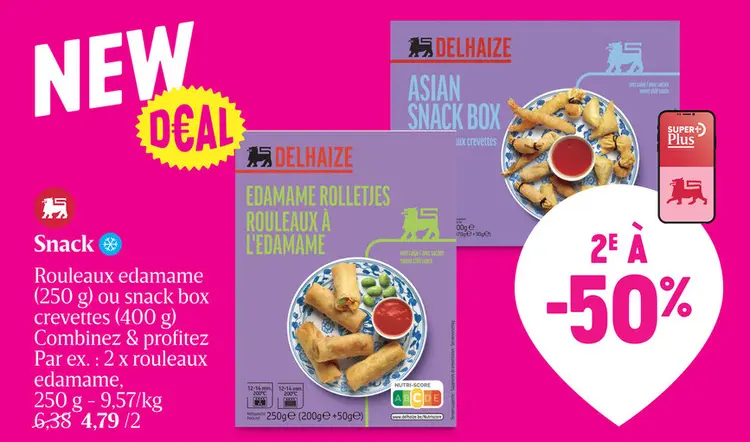 Offre: Snack Rouleaux edamame ou snack box crevettes