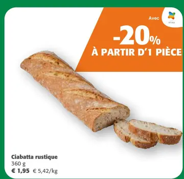 Offre: Ciabatta rustique