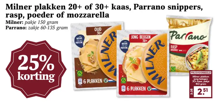 Aanbieding: Milner plakken 20+ of 30+ kaas, Parrano snippers, rasp, poeder of mozzarella