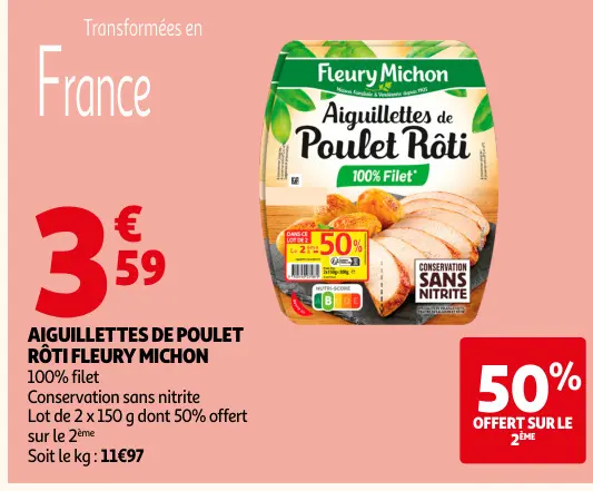 Offre: Aiguillettes de poulet rôti