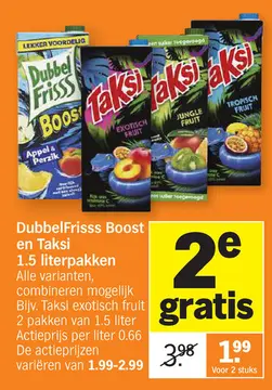 Offre: DubbelFrisss Boost en Taksi