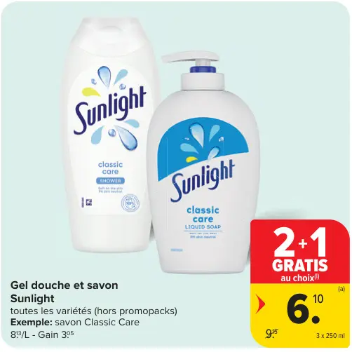 Offre: Gel douche et savon