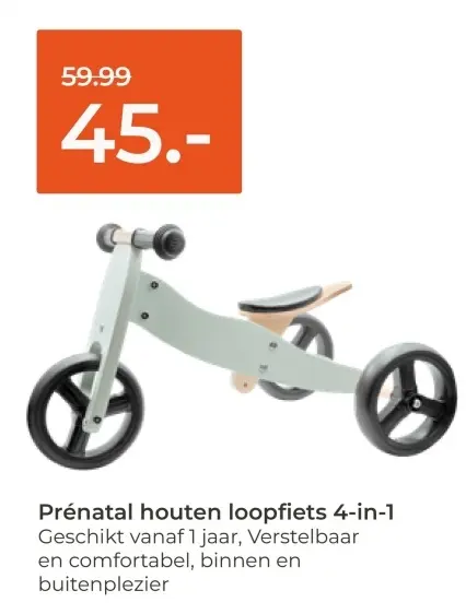 Aanbieding: houten loopfiets 4-in-1