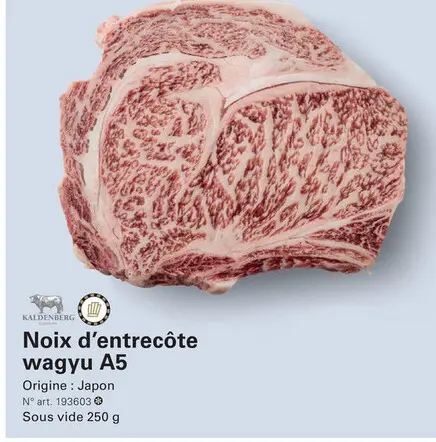Offre: Noix d'entrecôte wagyu A5