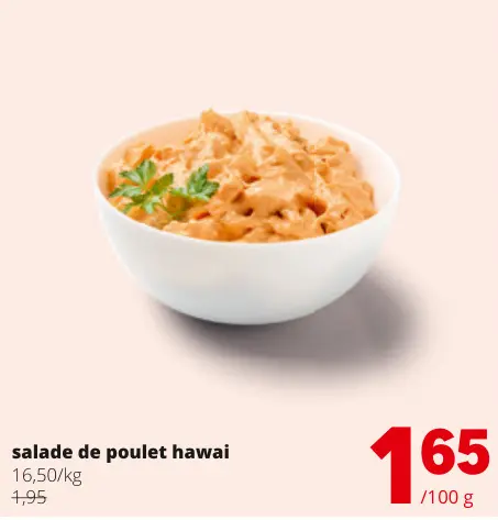 Offre: salade de poulet hawai