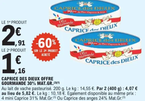 Offre: Caprice Des Dieux Offre Gourmande
