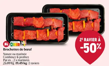 Offre: Brochettes de bœuf