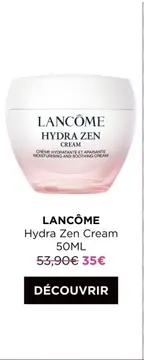 Offre: Hydra Zen Cream
