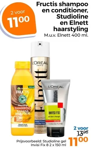 Aanbieding: Fructis shampoo en conditioner, Studioline en elnett hairstyling