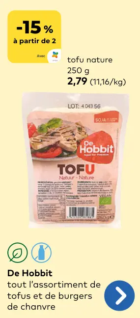 Offre: De Hobbit tout l'assortiment de tofus et de burgers de chanvre