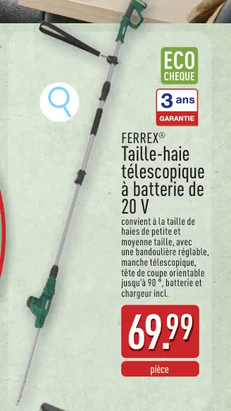 Offre: Taille-haie télescopique à batterie de 20 V