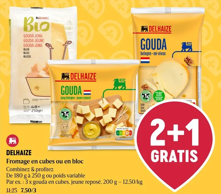 Offre: Delhaize Fromage en cubes ou en bloc