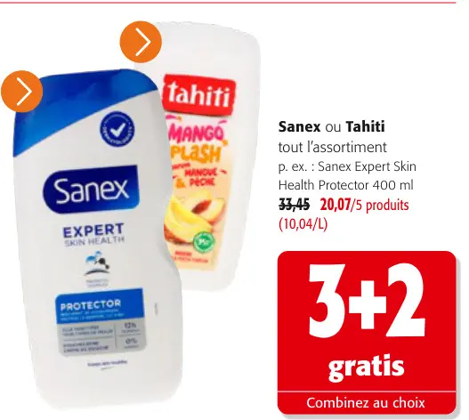 Offre: Sanex ou Tahiti