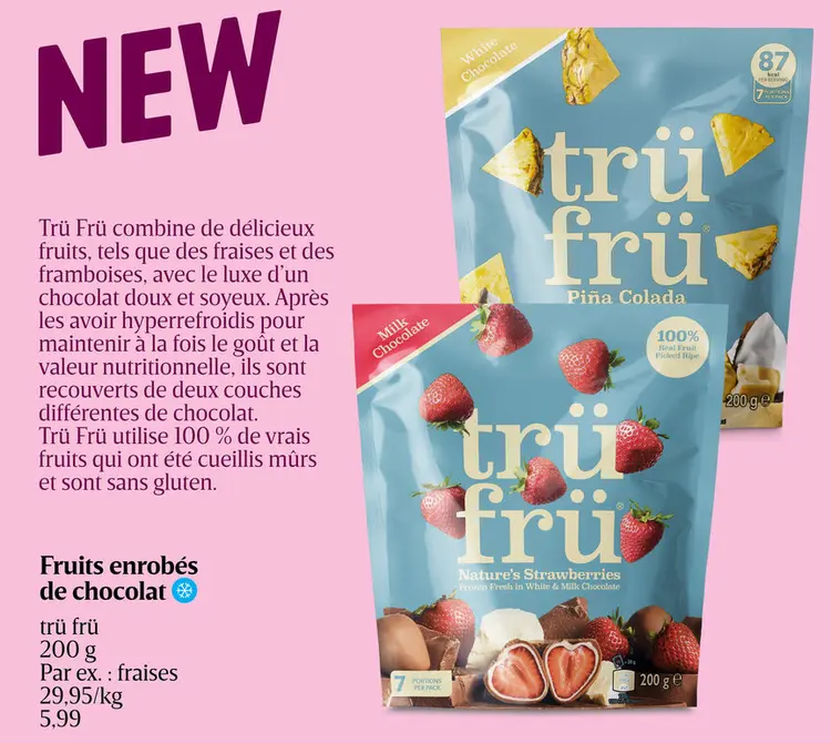 Offre: Fruits enrobés de chocolat