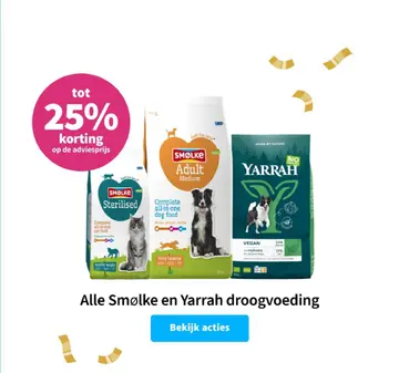 Aanbieding: Smølke en Yarrah droogvoeding