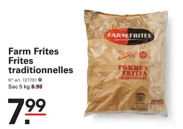 Offre: Farm Frites Frites traditionnelles