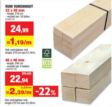 Promotie: Vurenhout ruw 22x48 mm 210cm 10 stuks