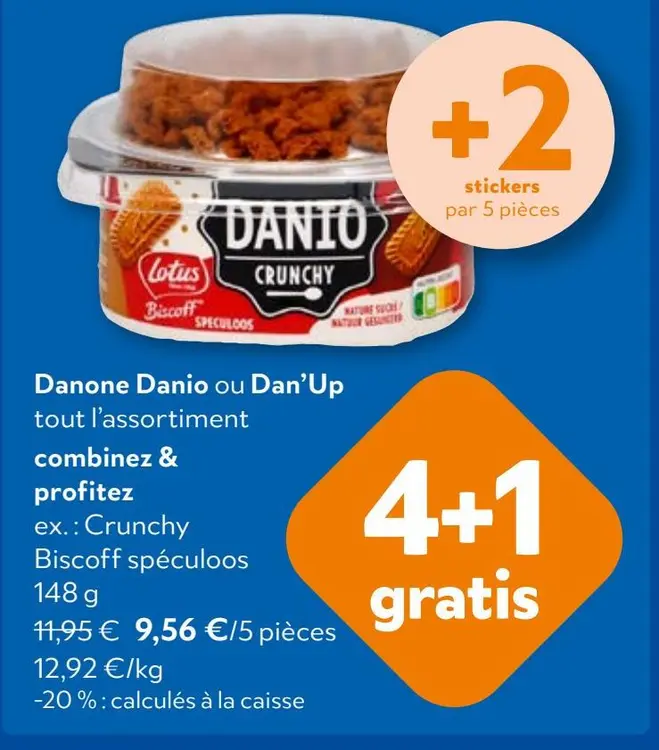 Offre: Danone Danio ou Dan'Up