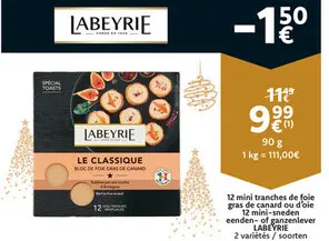 Promotie: 12 mini tranches de foie gras de canard ou d'oie