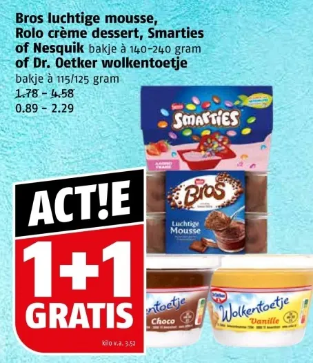Aanbieding: Bros luchtige mousse, Rolo crème dessert, Smarties of Nesquik of Dr Oetker wolkentoetje