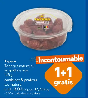 Offre: Toontjes nature ou au goût de noix