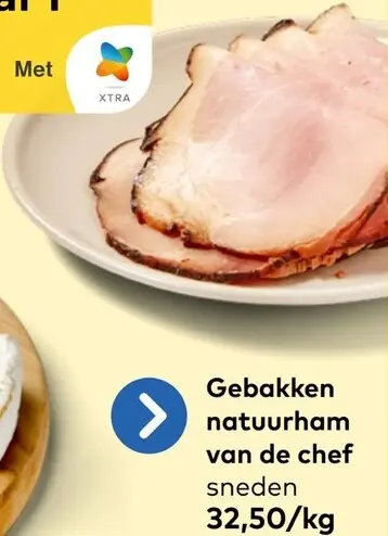 Promotie: Gebakken natuurham van de chef sneden