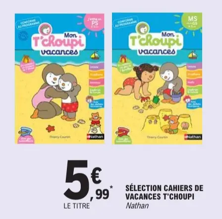Offre: Mon T'choupi vacances