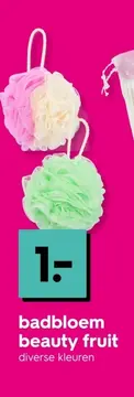Aanbieding: badbloem beauty fruit