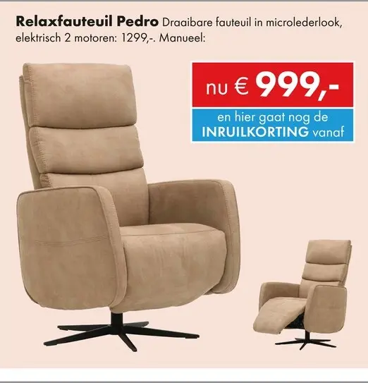 Promotie: Pedro relaxfauteuil