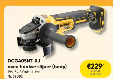 Promotie: DCG405NT-XJ accu haakse slijper (body)