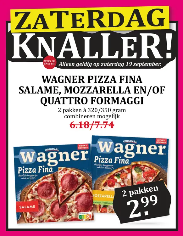 Aanbieding: Wagner Pizza Fina Salame, Mozzarella En/Of Quattro Formaggi