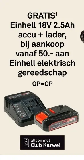 Aanbieding: Einhell 18V 2.5Ah accu + lader