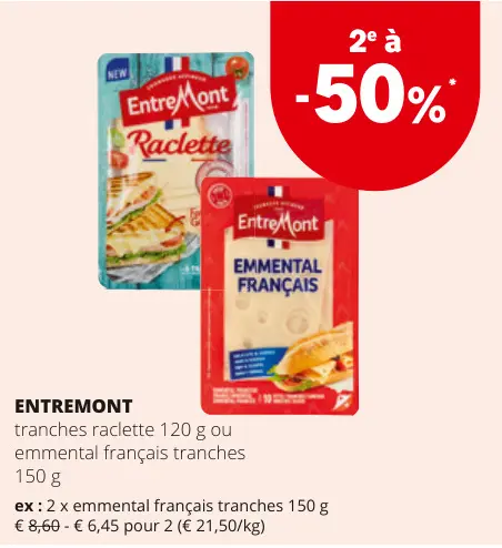 Offre: tranches raclette ou emmental français tranch